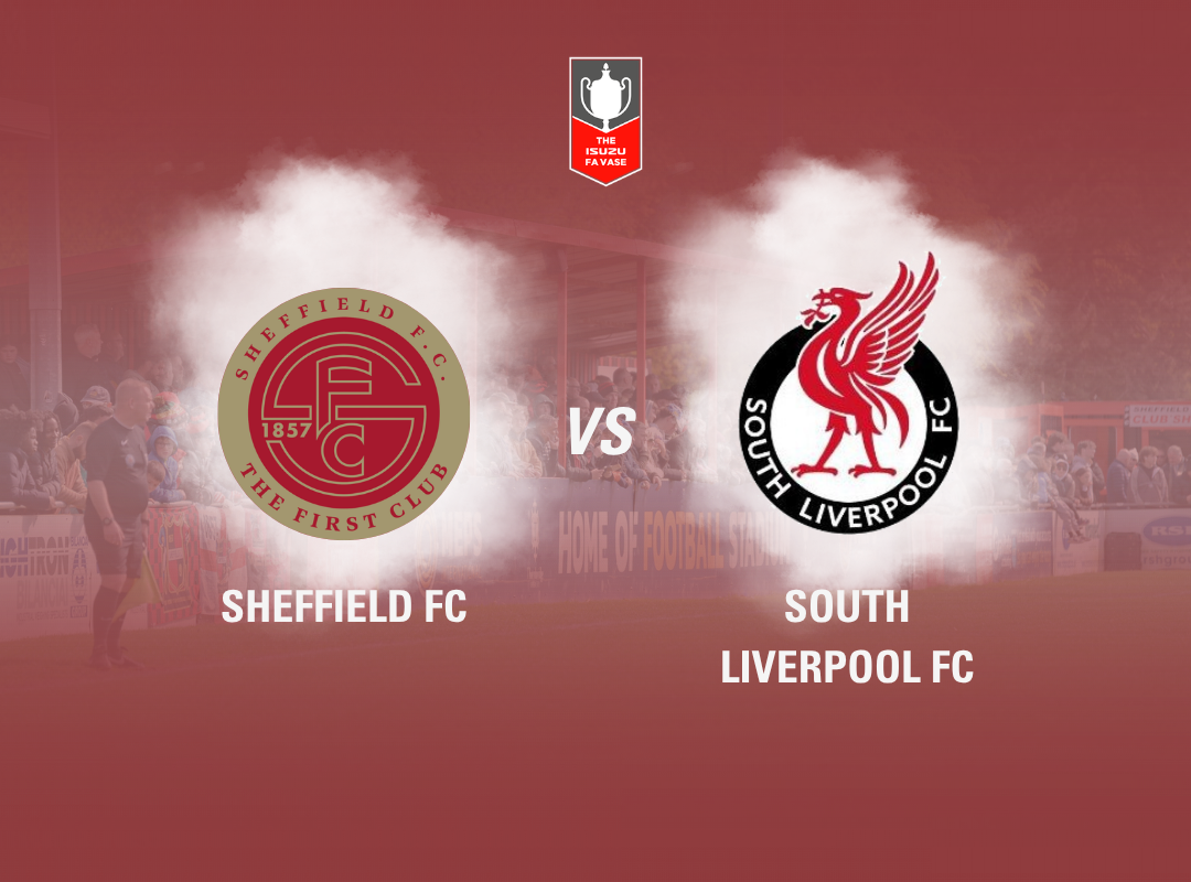 Event image Sheffield FC vs South Liverpool FC (FA VASE)