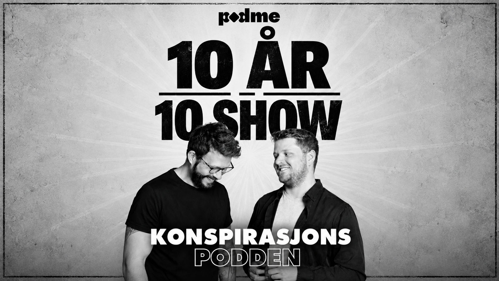 Event image Konspirasjonspodden feirer 10 år med 10 liveshow!