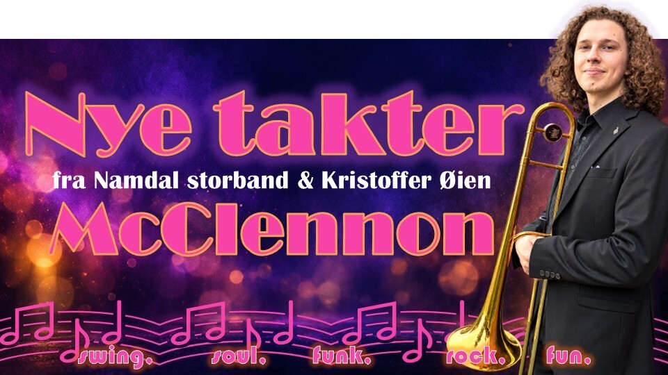 Event image Namdal storband & Kristoffer Øien McClennon - Nye takter 
