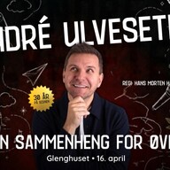 Event image André Ulveseter - Uten sammenheng for øvrig