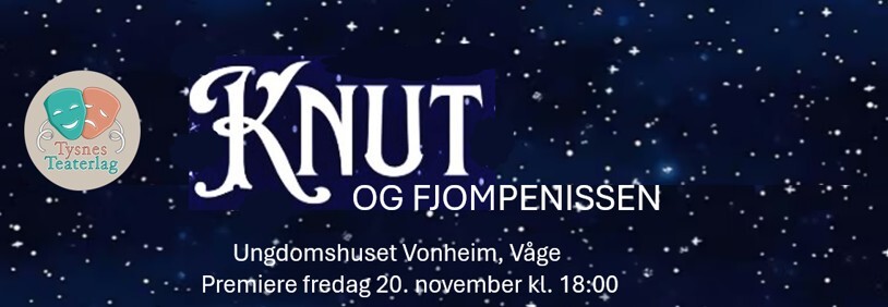 Event image Knut og fjompenissen, fredag 20. november kl. 18:00