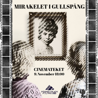 Event image Psykolosjen filmklubb: Mirakelet i Gullspång
