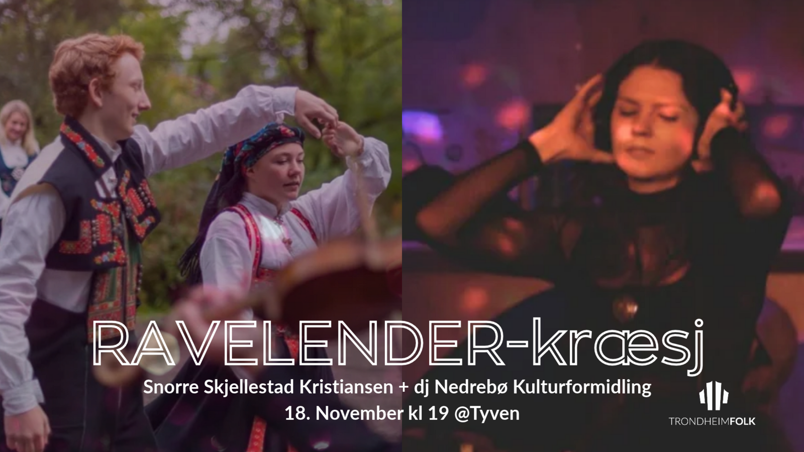 Event image Ravelender-kræsj med Snorre og Ingrid