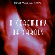 Event image A Ceremony of Carols 