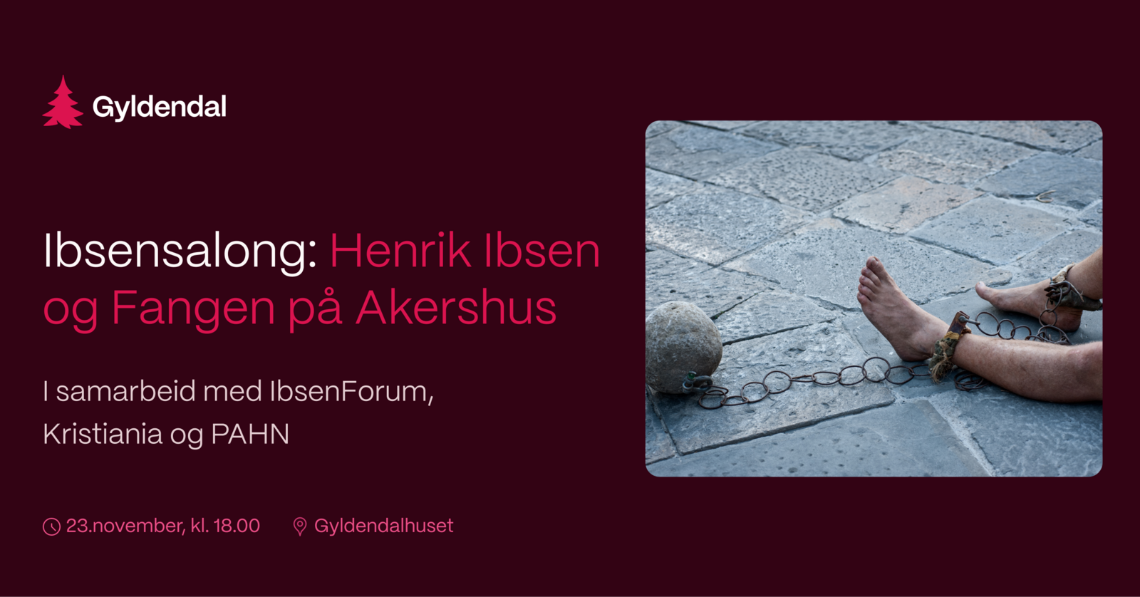 Event image Henrik Ibsen og Fangen på Akershus