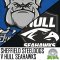 Event image for SHEFFIELD STEELDOGS V HULL SEAHAWKS SATURDAY 4TH FEBRUARY 2023 19:30PM FACE OFF