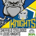Event image for SHEFFIELD STEELDOGS V LEEDS KNIGHTS TUESDAY 14TH FEBRUARY 2023 19:00PM FACE OFF