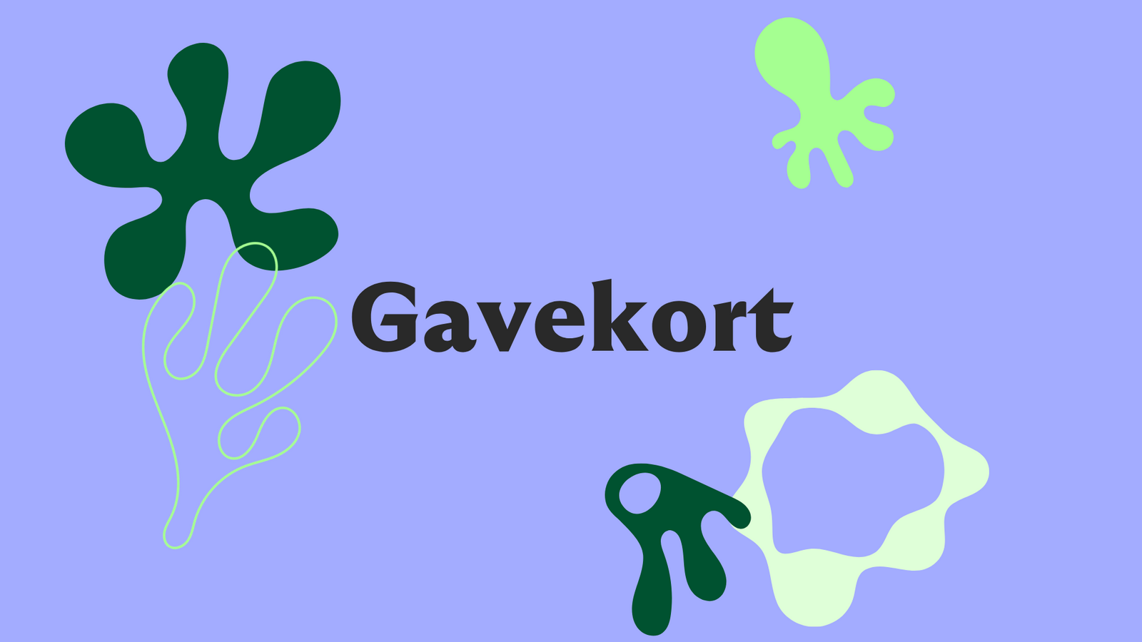 Event image Gavekort til Varmere Våtere Villere