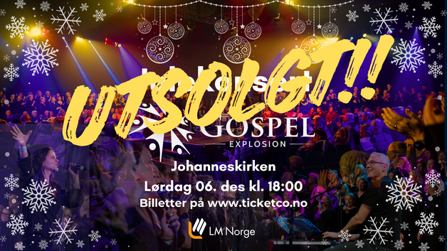 Event image UTSOLGT!!!!!! Julekonsert med Gospel Explosion Bergen fortsatt ledige billetter kl. 20!