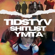Event image Tidstyv + Shitlist + YMTA || Hulen