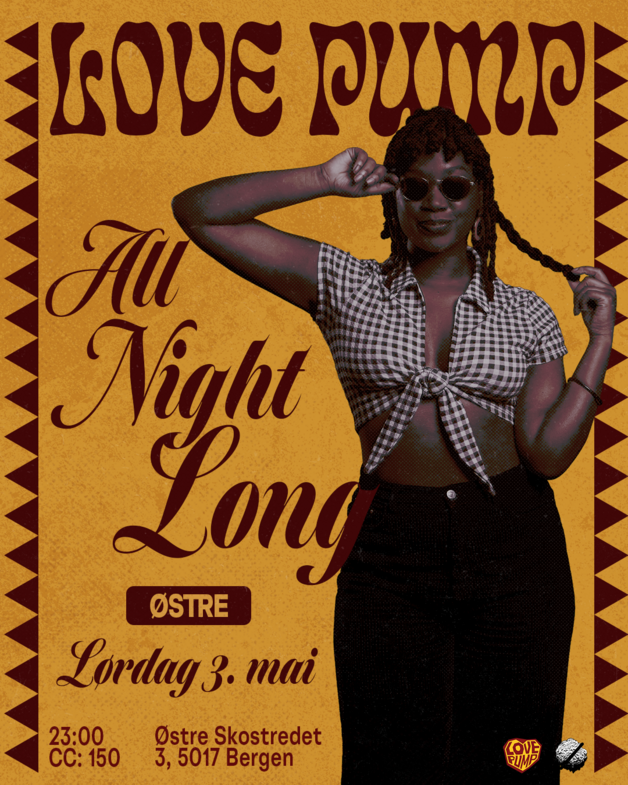 Event image Love Pump hele natten lang på Østre
