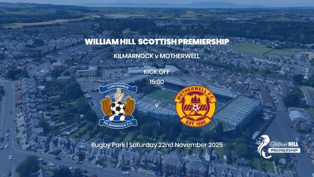 Event image William Hill Premiership - Kilmarnock v Motherwell - Saturday 22nd November 2025