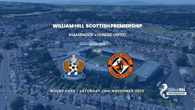 Event image William Hill Premiership - Kilmarnock v Dundee United - Saturday 29th November 2025