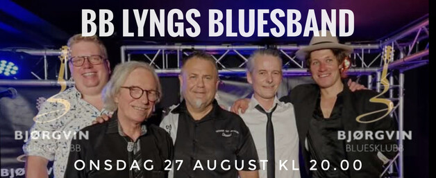 Event image Bjørgvin Bluesklubb, BB Lyngs Bluesband