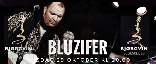 Event image Bjørgvin Bluesklubb, Bluzifer