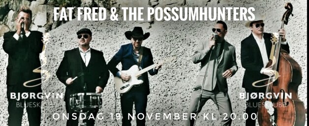 Event image Bjørgvin Bluesklubb, Fat Fred & the Possomhunters