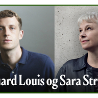 Event image Volden og kjærligheten / Love and violence: Édouard Louis and Sara Stridsberg
