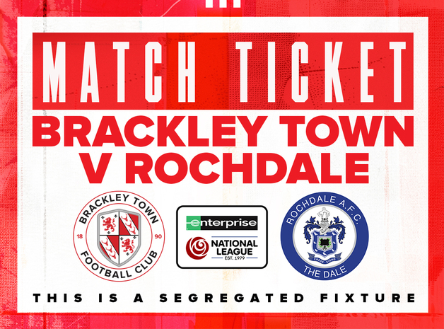 Event image Brackley Town v Rochdale AFC – Enterprise National League – Saturday 23rd August 2025 - KO 3pm