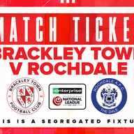 Event image Brackley Town v Rochdale AFC – Enterprise National League – Saturday 23rd August 2025 - KO 3pm