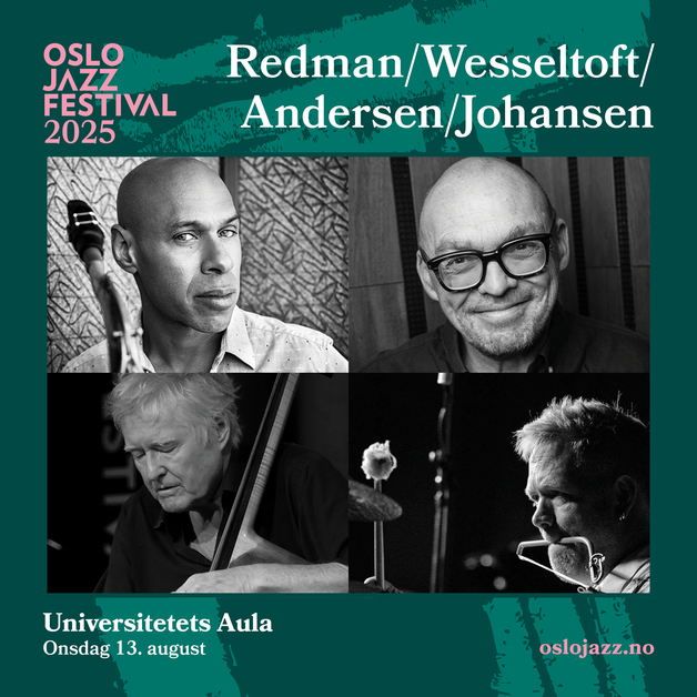 Event image Redman/Wesseltoft/Andersen/Johansen - Ekstrakonsert! | Oslojazz 2025