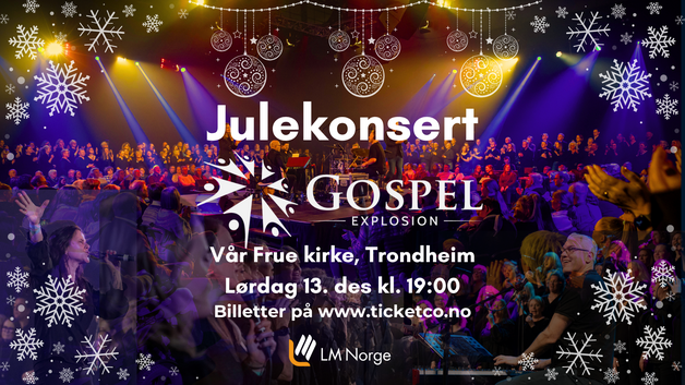 Event image Julekonsert med Gospel Explosion Trondheim og fullt band kl. 1900!