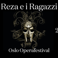 Event image Oslo Operafestival – Reza e i Ragazzi