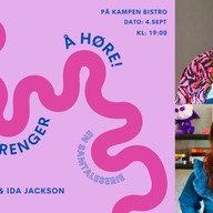 Event image Det du trenger å høre // Samtaleserie med Monica Johansen og gjest Ida Jackson