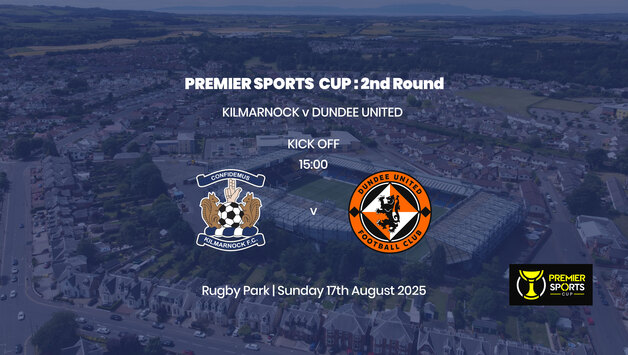 Event image Premier Sports Cup - Kilmarnock v Dundee United - Sunday 17th August 2025