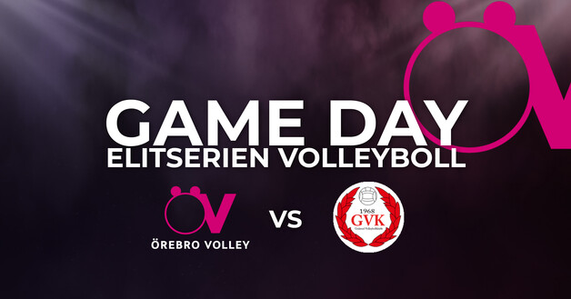 Event image Elitserien Volleyboll Örebro Volley - Gislaveds VBK