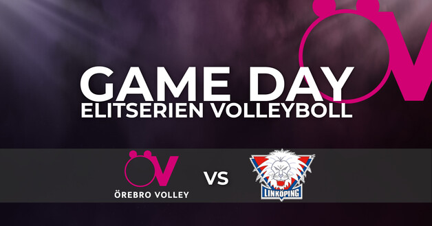 Event image Elitserien Volleyboll Örebro Volley - Linköpings VC