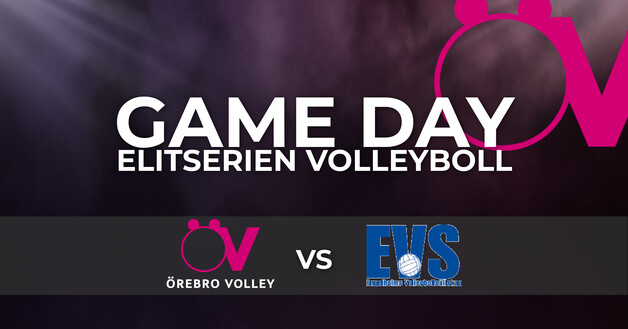 Event image Elitserien Volleyboll Örebro Volley - Engelholm VS