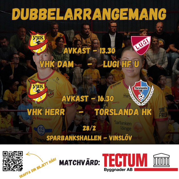 Event image Vinslövs HK dam vs Lugi HF U & Vinslövs HK vs Torslanda