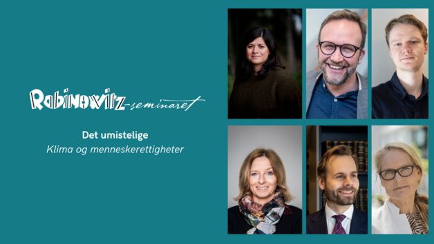 Event image Rabinowitz-seminaret 2025: Det umistelige - klima og menneskerettigheter