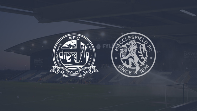 Event image AFC Fylde v Macclesfield - HOME FANS 