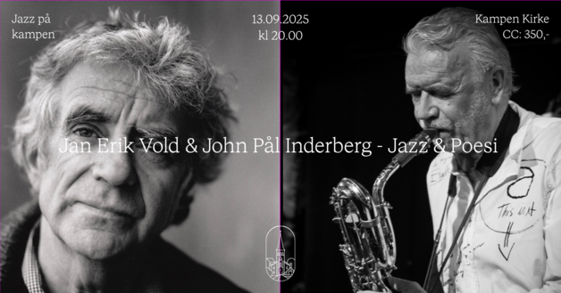 Event image Jazz på Kampen: Jan Erik Vold & John Pål Inderberg - Jazz & Poesi