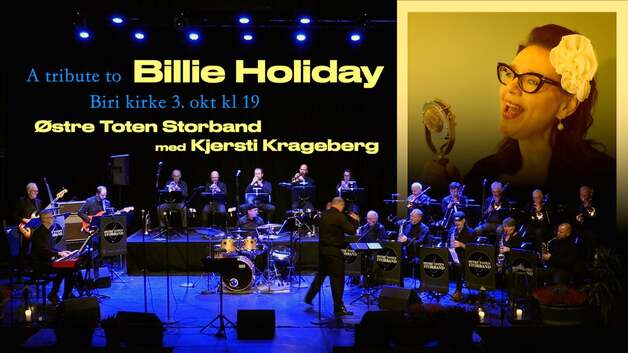 Event image A Tribute To Billie Holliday med Kjersti Krageberg og Østre Toten Storband