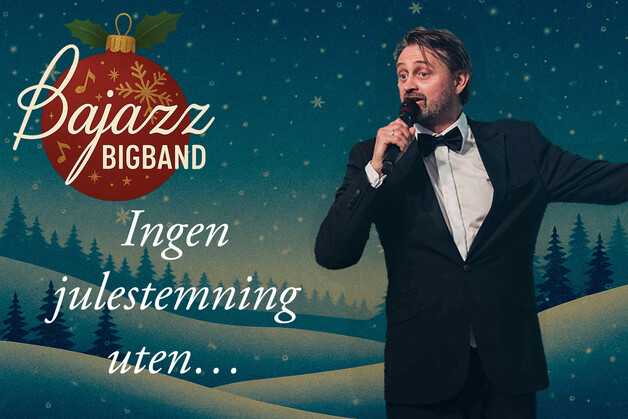 Event image Bajazz Bigband - Juleshow
