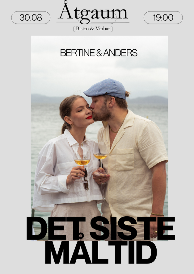 Event image Det siste måltid med Anders & Bertine