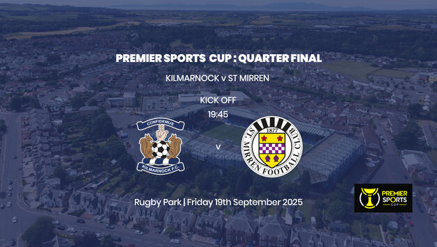 Event image Premier Sports Cup - Kilmarnock v St Mirren - Friday 19th September - 7:45pm