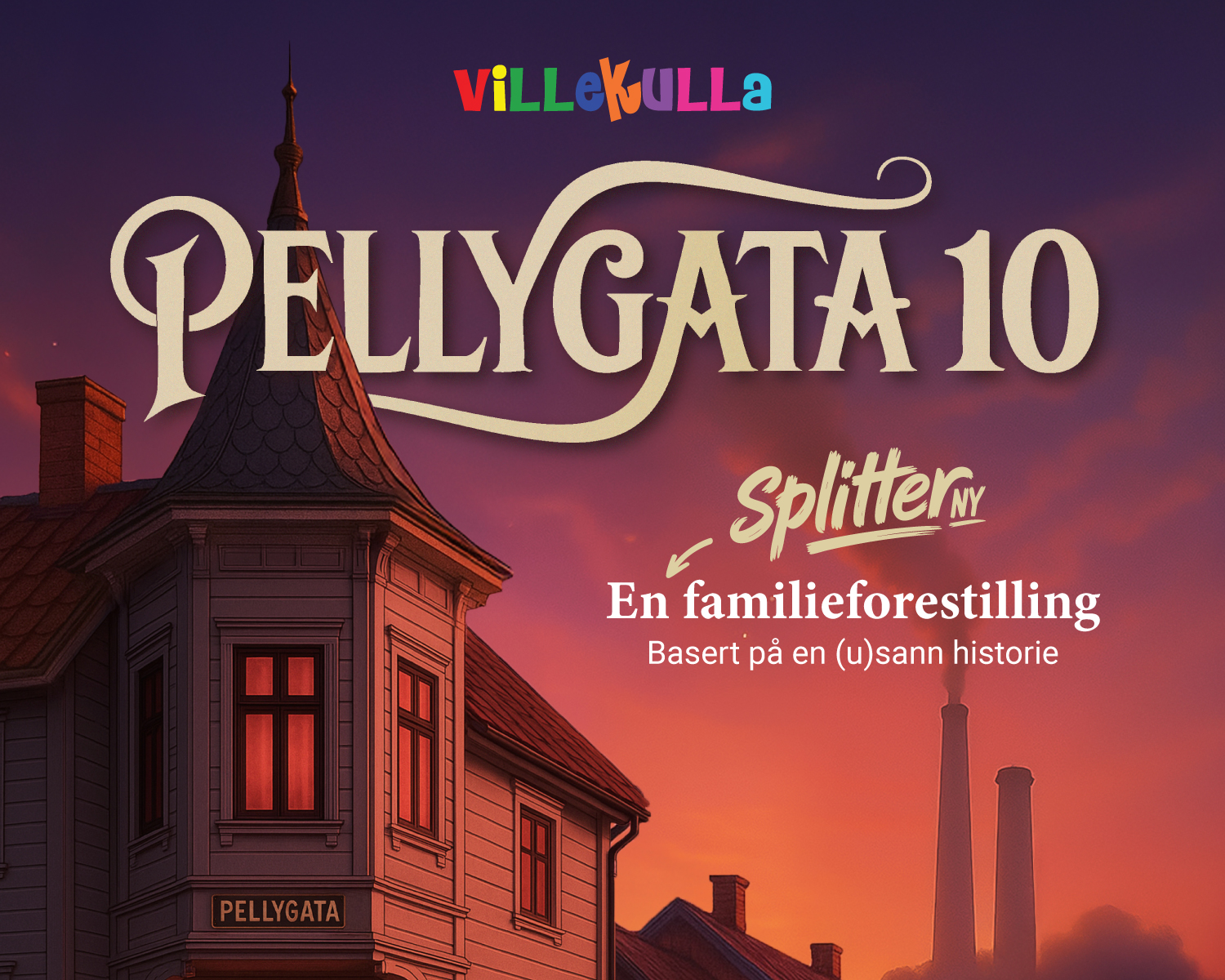 Villekulla – Pellygata 10