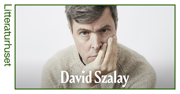 Event image Når kroppen bestemmer/ When the Body Is in Charge: David Szalay