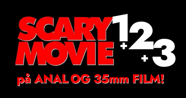 Event image Scary Movie 1, 2 & 3 – 35mm