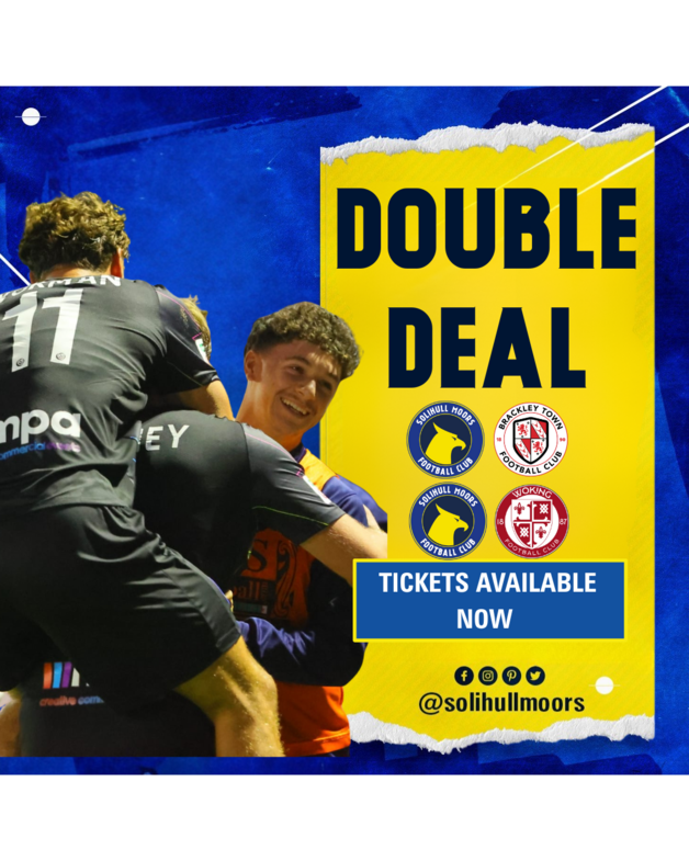 Event image  Solihull Moors v Brackley/Woking Two Match Offer