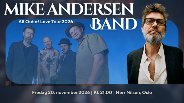 Event image MIKE ANDERSEN BAND – All Out of Love Tour 2026