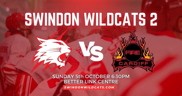 Event image NIHL 1 TICKETS - Swindon Wildcats v Cardiff Fire - Sunday 5th October 2025 - F/O 18:30