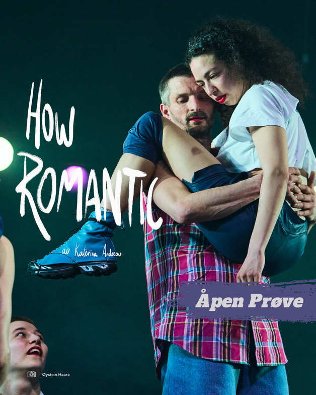 Event image Åpen Prøve: HOW ROMANTIC av Katerina Andreou