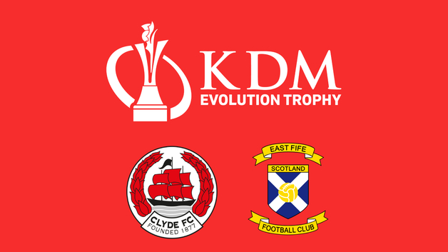 Event image Clyde v East Fife | KDM Evolution Trophy | 23rd September 2025 7.45pm