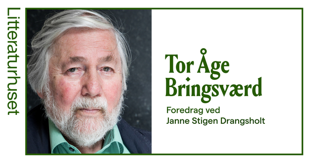 Event image Om Tor Åge Bringsværd