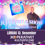 Event image Vadsø Næringsforening - Julebord 2025 Lørdag 13.12 - Dinnershow og julebord for alle 