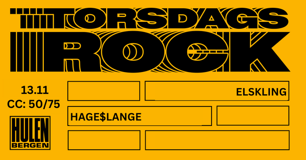 Event image Torsdagsrock: Elskling + Hage$lange || Hulen